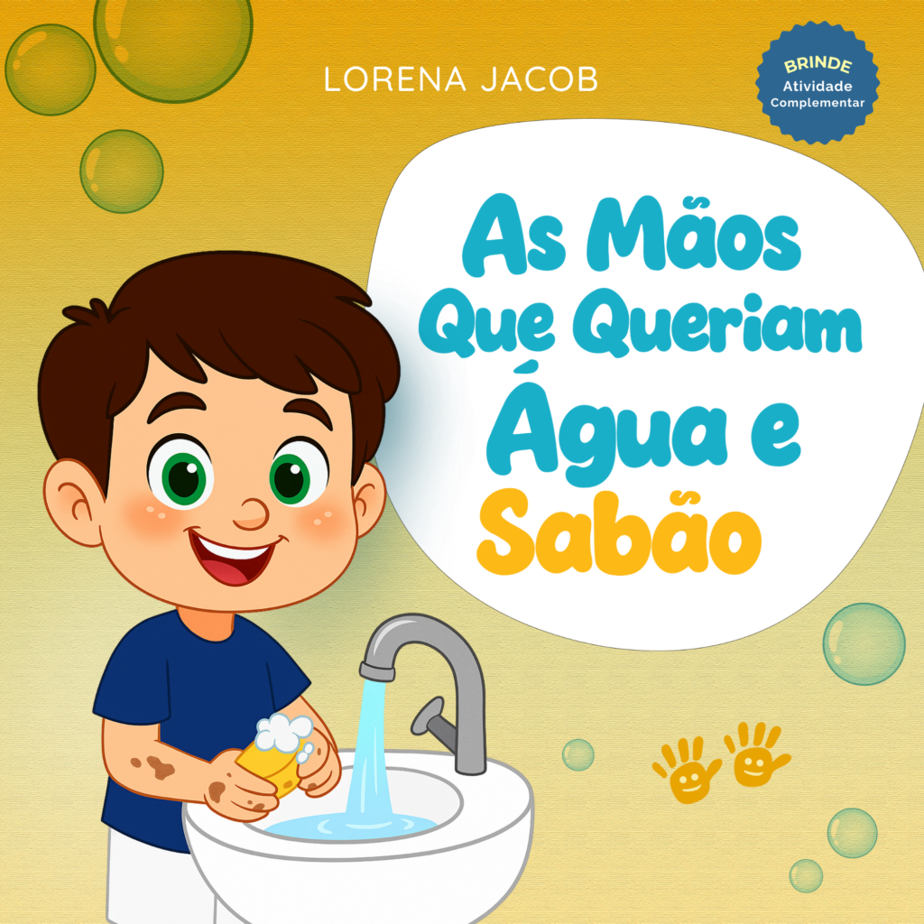 As Mãos que Queriam Água e Sabão